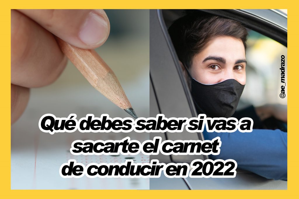 Qué debes saber si vas a sacarte el carnet de conducir en 2022