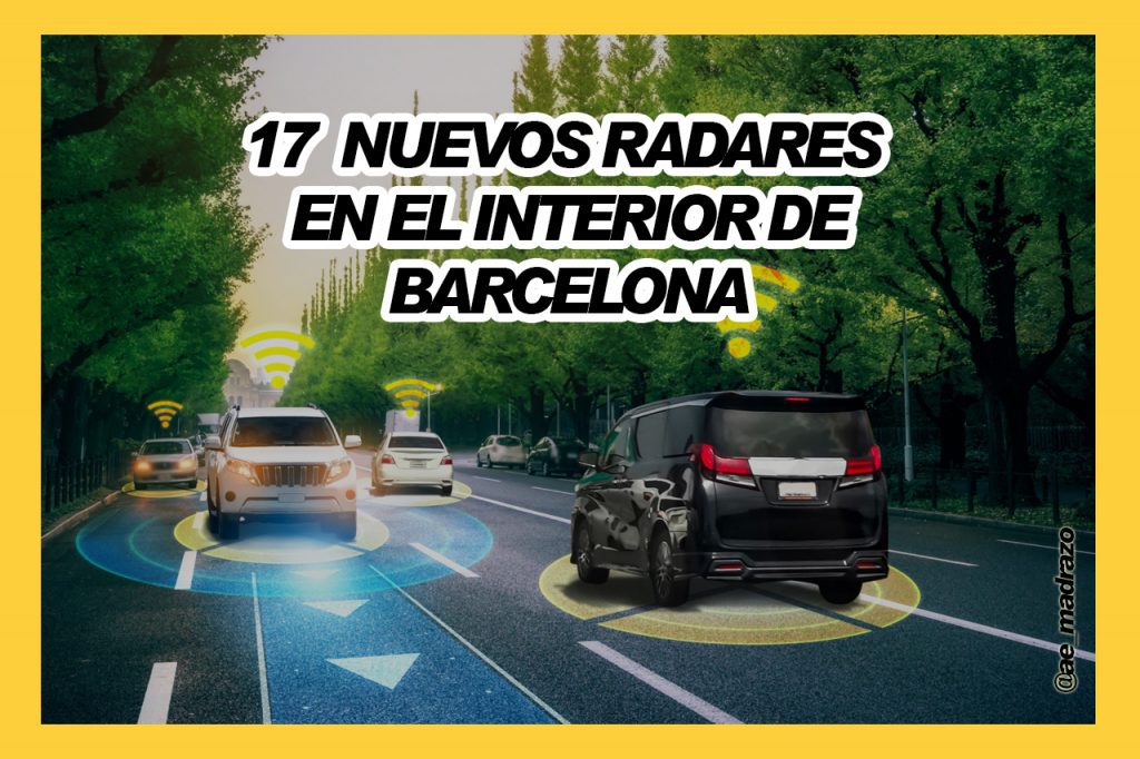 17 NUEVOS RADARES EN BARCELONA