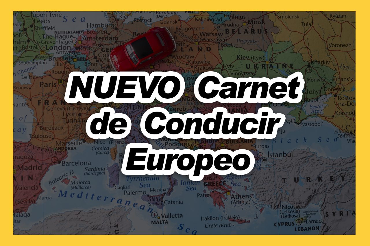 Nuevo Carnet de conducir Europeo