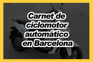 Carnet de ciclomotor automático en Barcelona